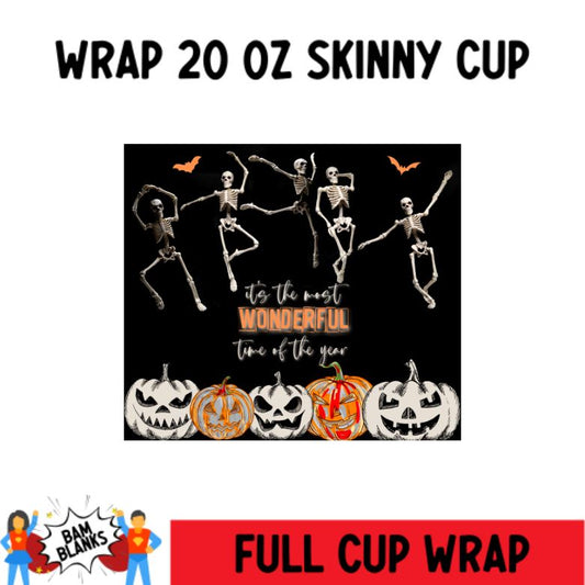 Dancing Skeleton Most Wonderful Time of the Year - 20 oz Skinny Cup Wrap - CW0028
