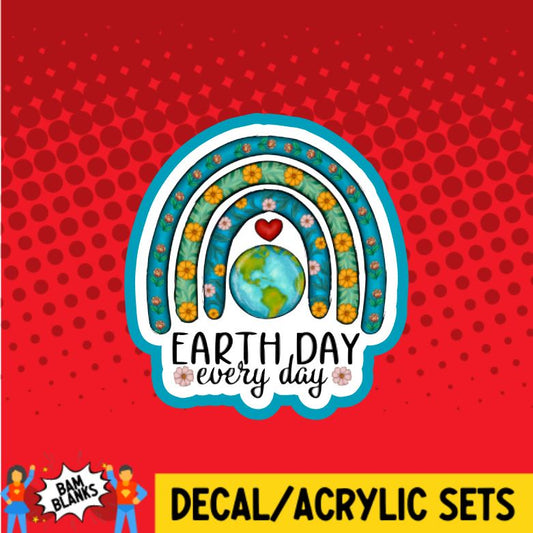 Earth Day Everyday Rainbow- DECAL AND ACRYLIC SHAPE #DA0933