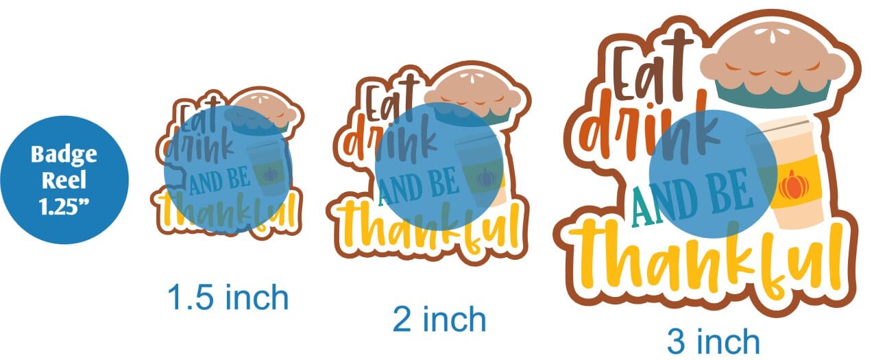 Eat Drink and Be Thankful - DECAL AND ACRYLIC SHAPE #DA0245