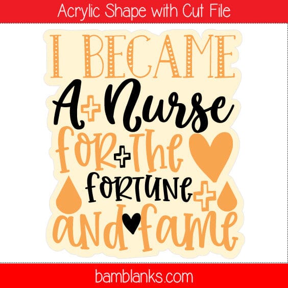 Fame Nurse - Acrylic Shape #235