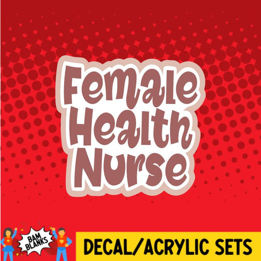 Female Health Nurse - DECAL AND ACRYLIC SHAPE #DA0076