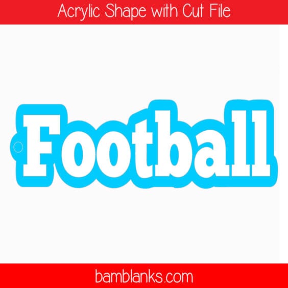 Football Word - Acrylic Shape #668