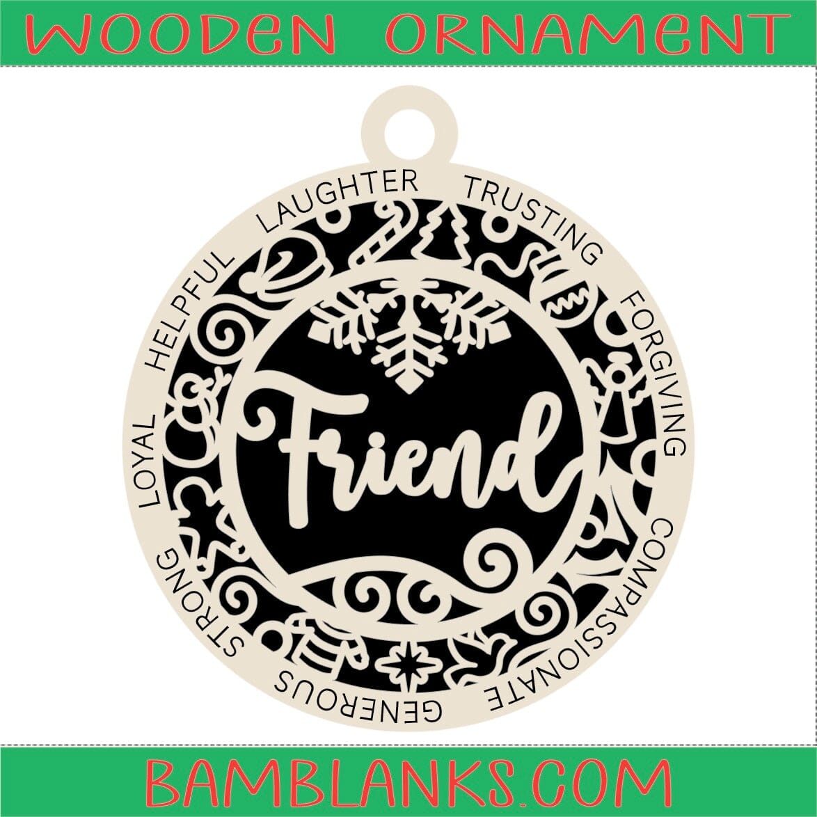 Friend - Wood Ornament #W114