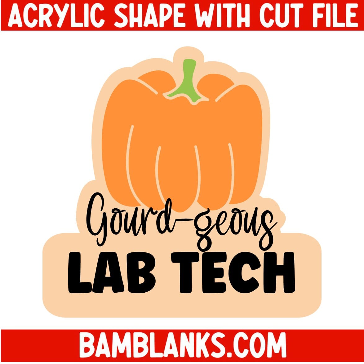 Gourdgeous Lab Tech - Acrylic Shape #1829