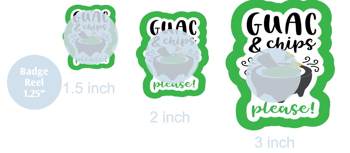 Guac and Chips Please - DECAL AND ACRYLIC SHAPE #DA0737