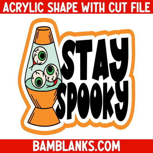 Halloween Lava Lamp Stay Spooky - Acrylic Shape #2458
