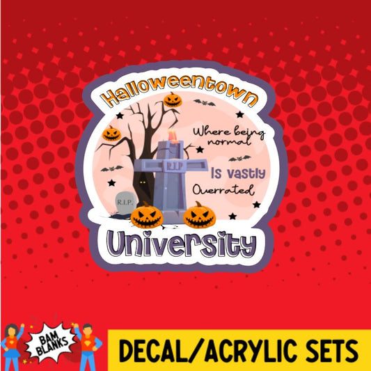 Halloweentown University - DECAL AND ACRYLIC SHAPE #DA0188