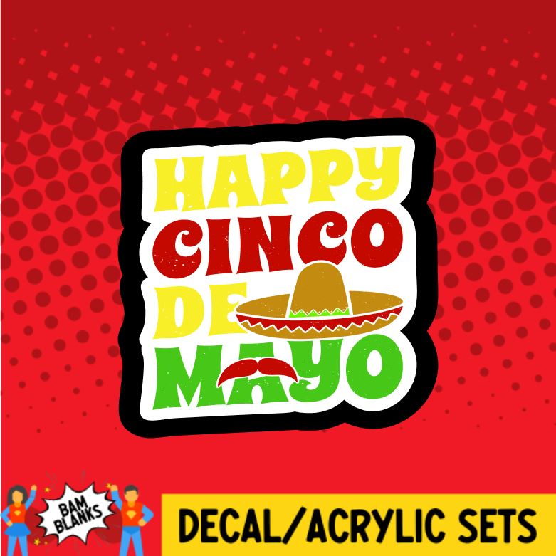 Happy Cinco de Mayo - DECAL AND ACRYLIC SHAPE #DA0725