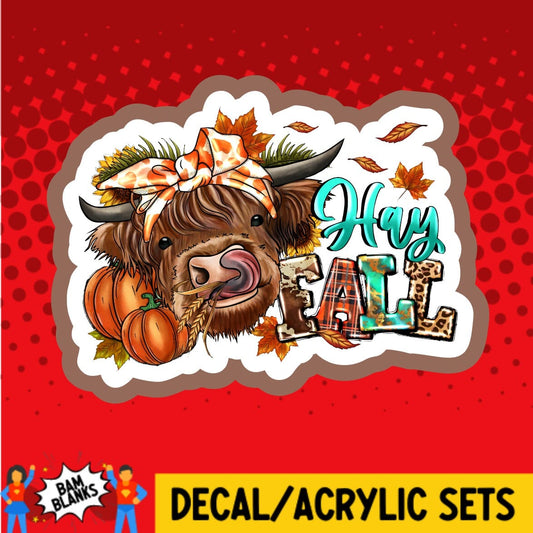 Hey Fall Cow - DECAL AND ACRYLIC SHAPE #DA01348