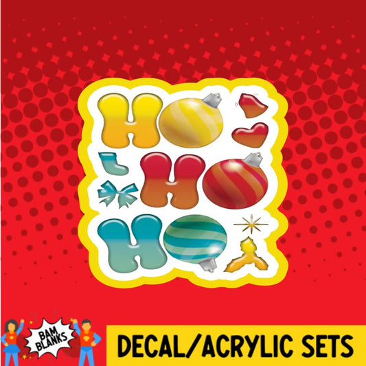 Ho Ho Ho Ornaments - DECAL AND ACRYLIC SHAPE #DA0408