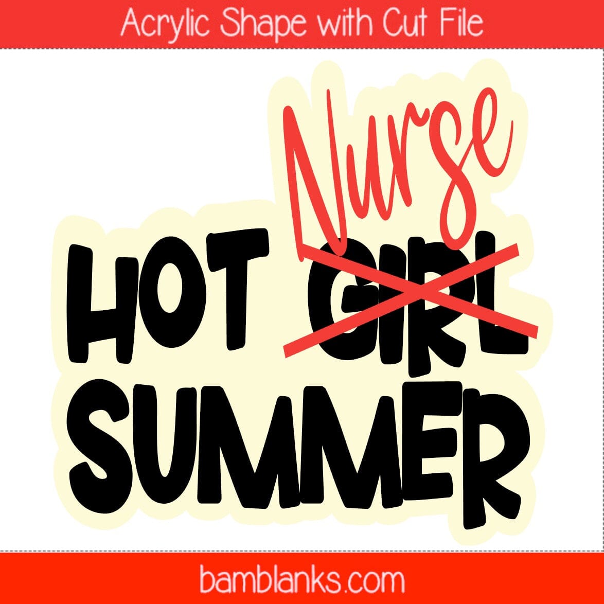 Hot Nurse Summer - Acrylic Shape #1500