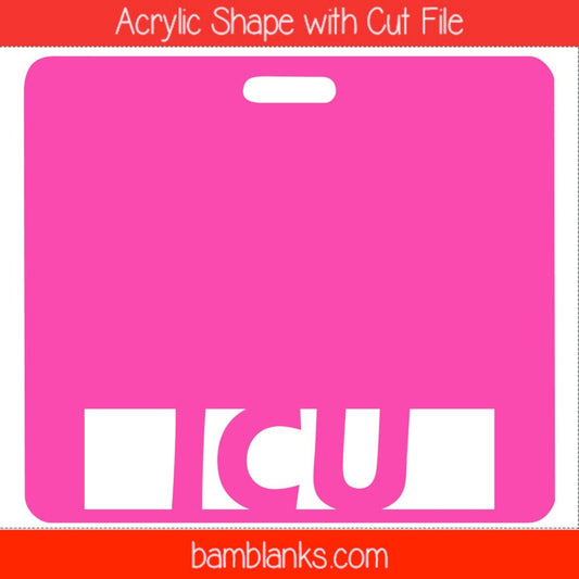 ICU Tag - Acrylic Shape #1440