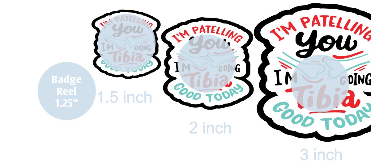 I'm Patelling You - DECAL AND ACRYLIC SHAPE #DA0