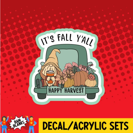 Its Fall Yall Gnome Truck - DECAL AND ACRYLIC SHAPE #DA01211