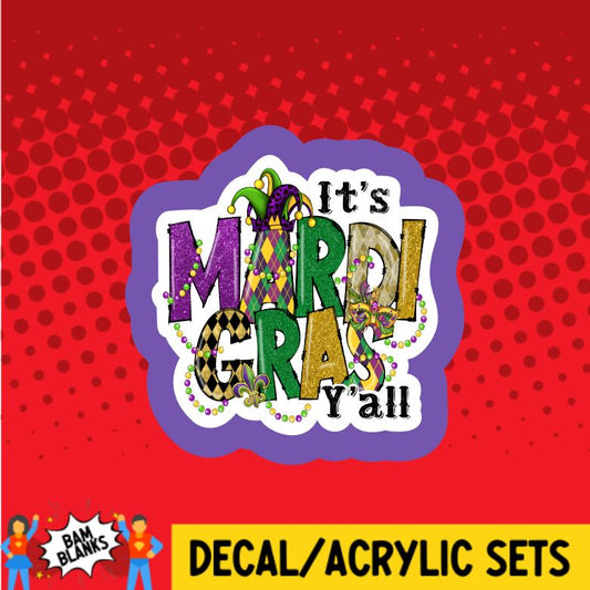 It's Mardi Gras Y'all - DECAL AND ACRYLIC SHAPE #DA0722