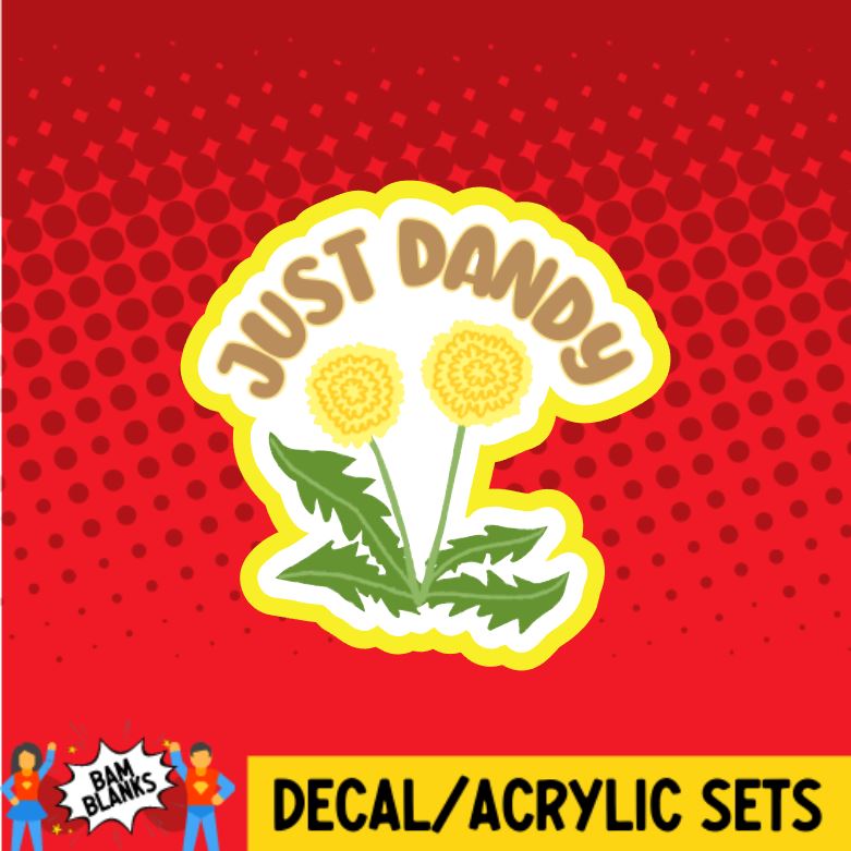 Just Dandy DECAL AND ACRYLIC SHAPE DA01233 BAM Blanks and More