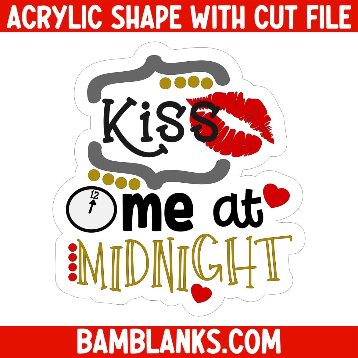 Kiss Me At Midnight - Acrylic Shape #536