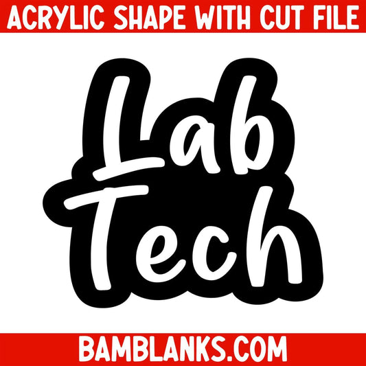 Lab Tech - Acrylic Shape #1177