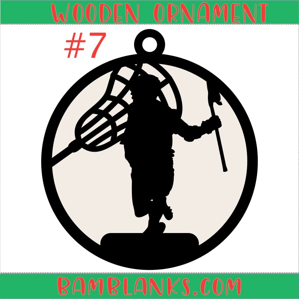 Lacrosse - Wood Ornament #W172