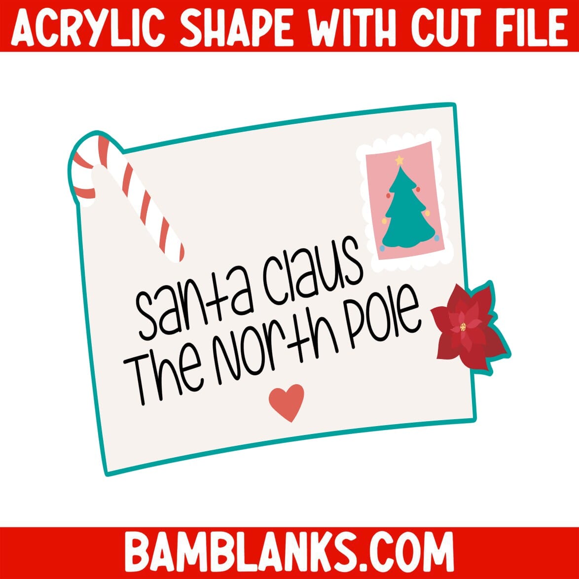 Letter to Santa - Acrylic Shape #1091