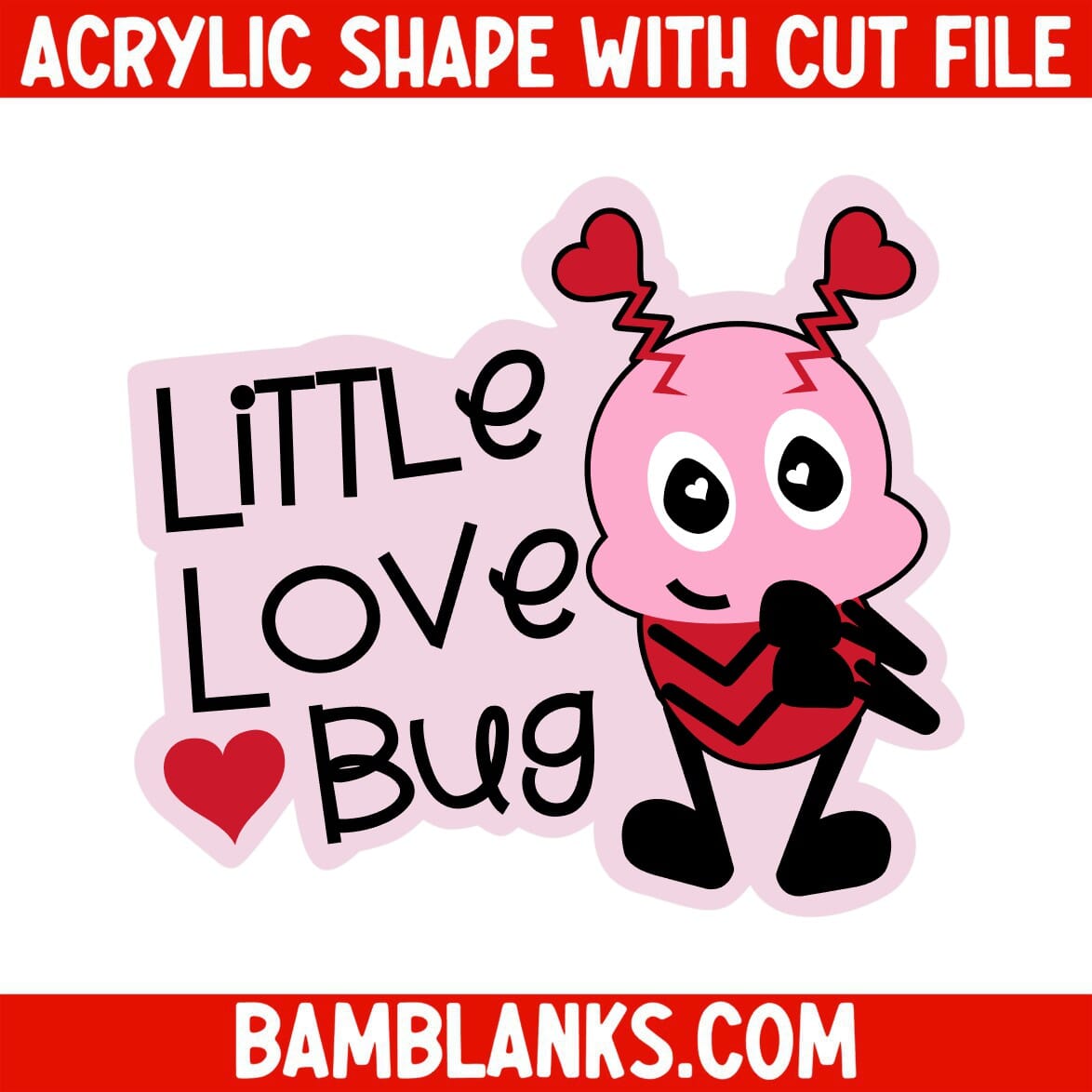 Little Love Bug 2 - Acrylic Shape #382