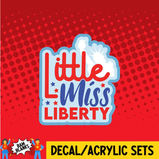 Little Miss Liberty - DECAL AND ACRYLIC SHAPE #DA0844