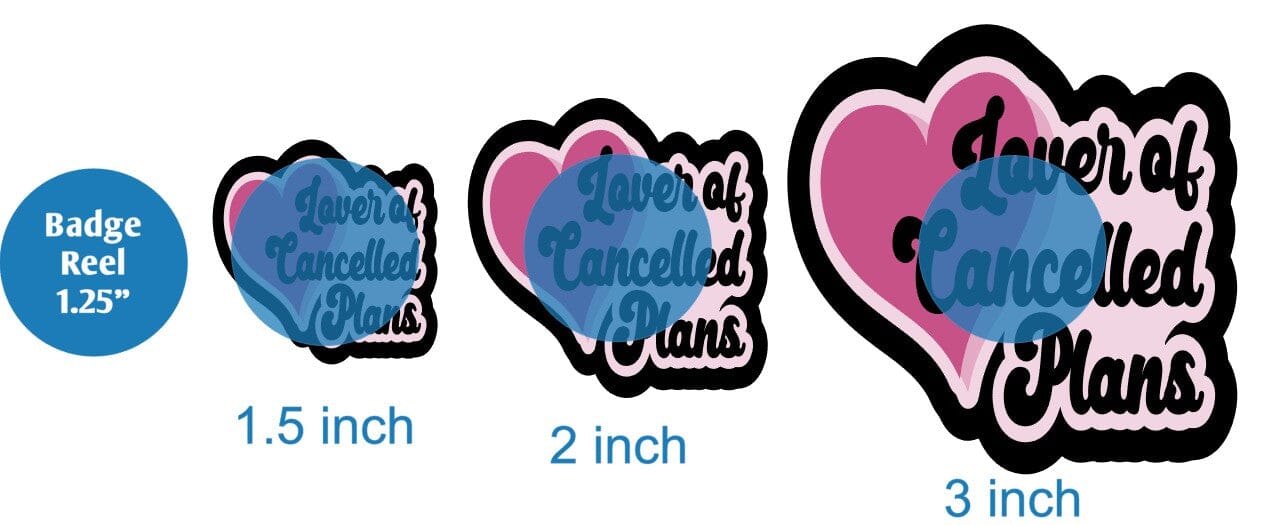 Lover of Cancelled Plans - DECAL AND ACRYLIC SHAPE #DA0600