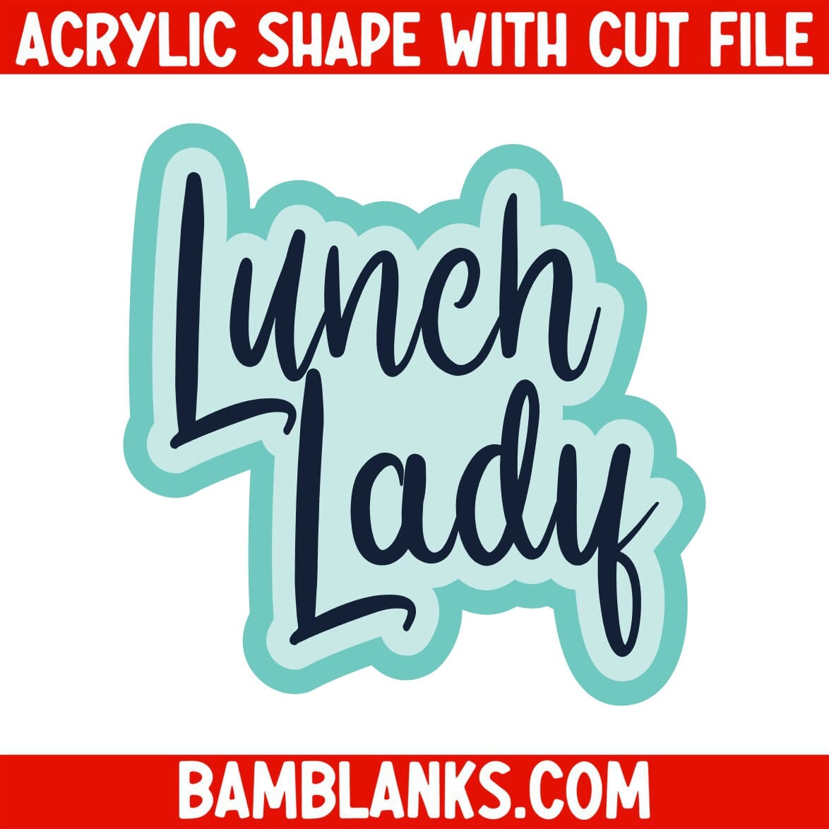 Lunch Lady - Acrylic Shape #2240