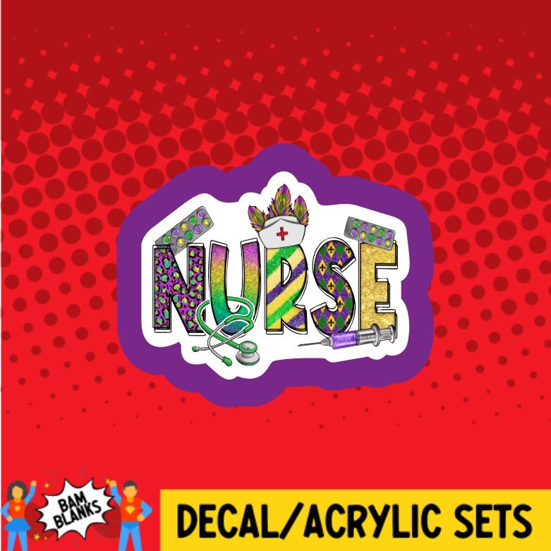 Mardi Gras Nurse - DECAL AND ACRYLIC SHAPE #DA0741