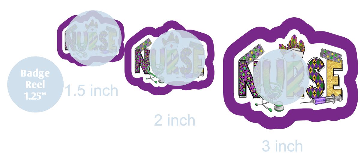 Mardi Gras Nurse - DECAL AND ACRYLIC SHAPE #DA0741