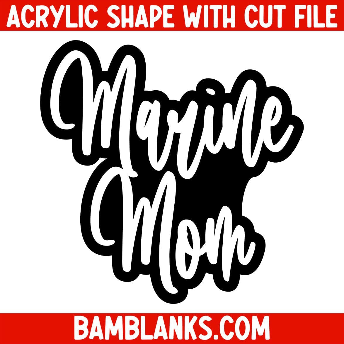 Marine Mom - Acrylic Shape #2293