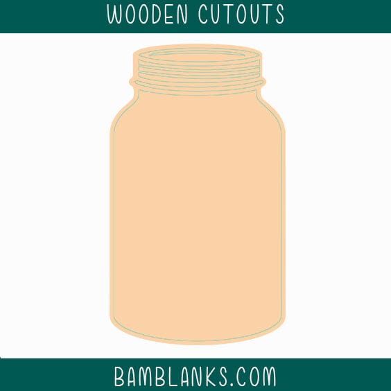 Mason Jar Wood Blank #W018