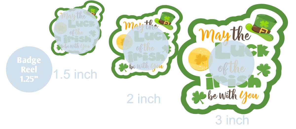 May the Luck of the Irish Be with You - DECAL AND ACRYLIC SHAPE #DA0623