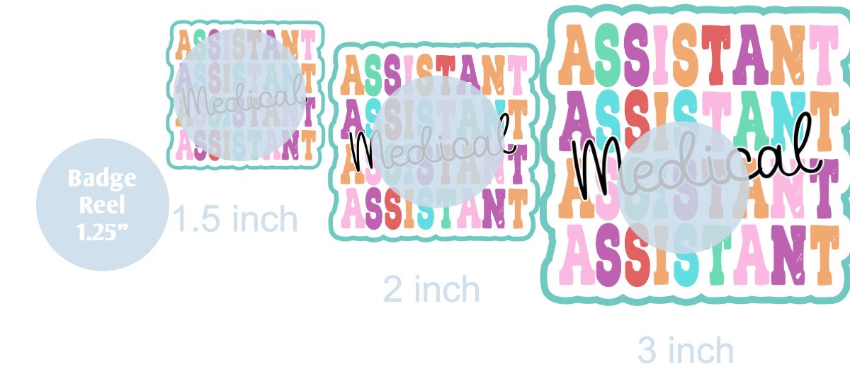 Medical Assistant - DECAL AND ACRYLIC SHAPE #DA0084