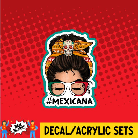 #mexicana - DECAL AND ACRYLIC SHAPE #DA0162