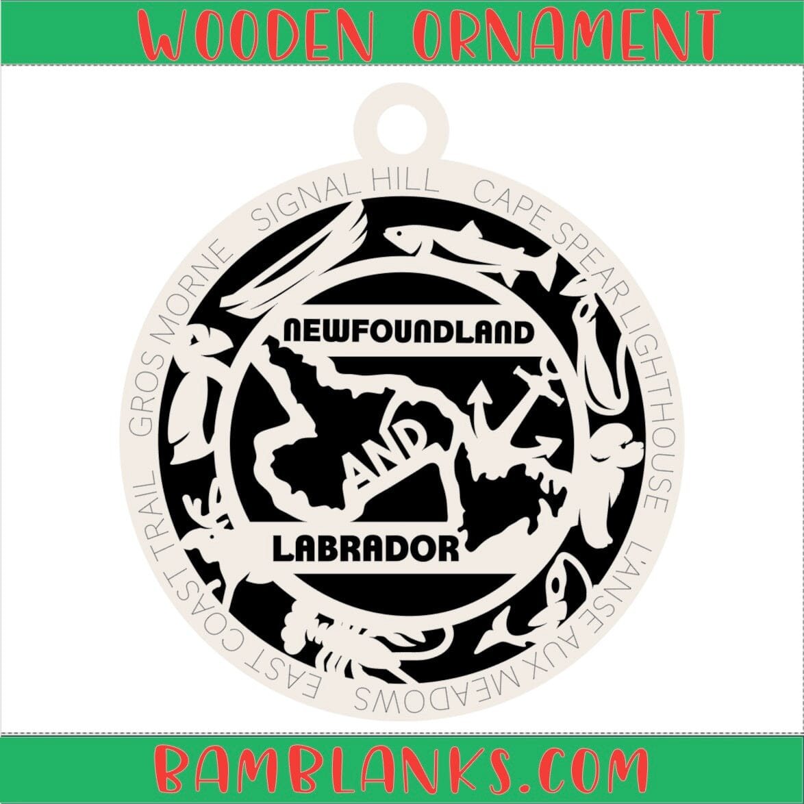 Newfoundland and Labrador - Wood Ornament #W156