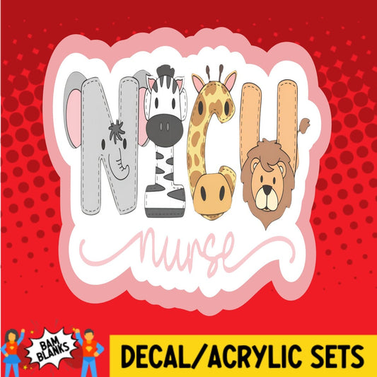 NICU Nurse Animals - DECAL AND ACRYLIC SHAPE #DA01517