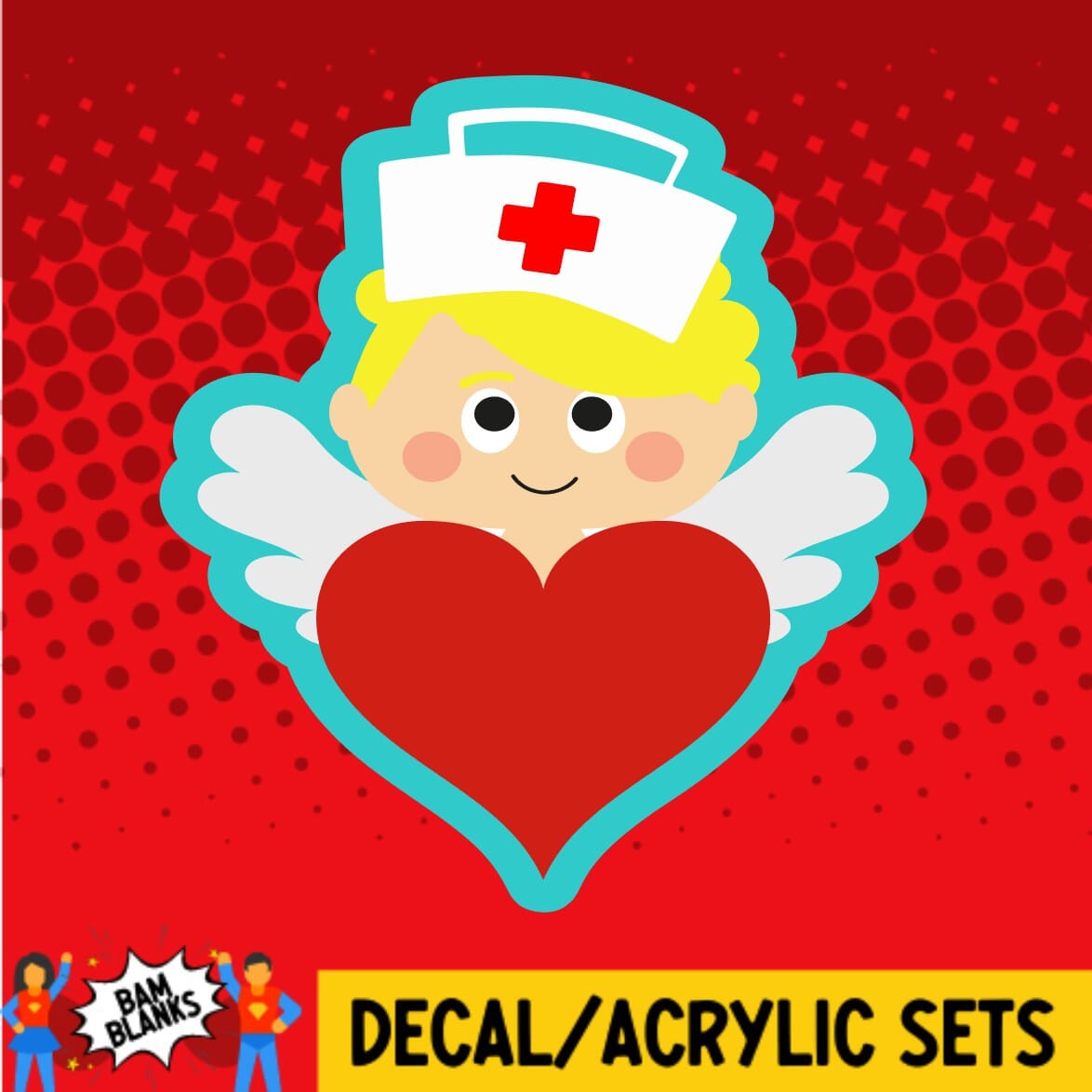 Nurse Cupid - DECAL AND ACRYLIC SHAPE #DA0594