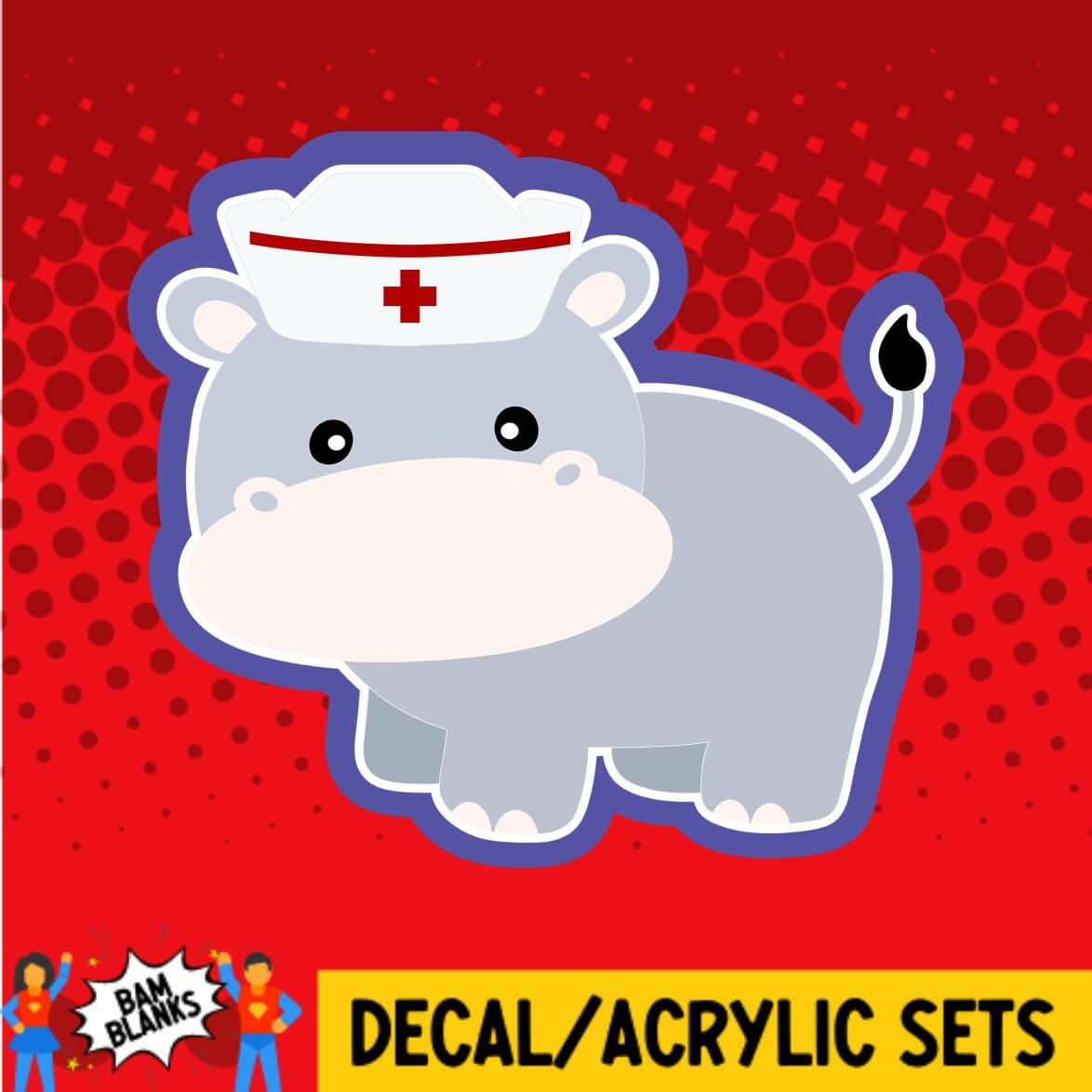 Nurse Hippo - DECAL AND ACRYLIC SHAPE #DA01292