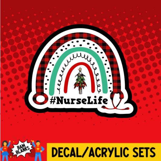 Nurse Life Christmas Rainbow - DECAL AND ACRYLIC SHAPE #DA0436