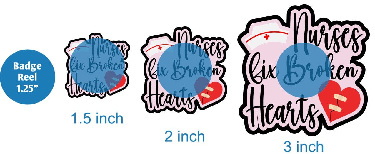 Nurses Fix Broken Hearts - DECAL AND ACRYLIC SHAPE #DA0545