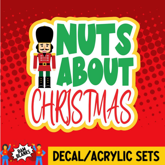 Nuts About Christmas - DECAL AND ACRYLIC SHAPE #DA0449