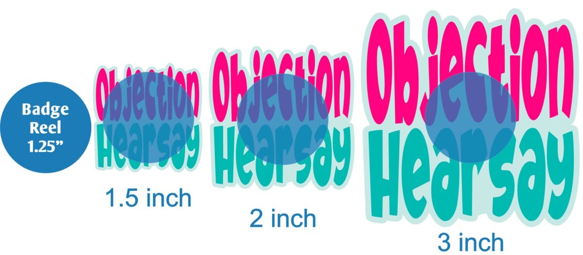 Objection Hearsay - DECAL AND ACRYLIC SHAPE #DA0281