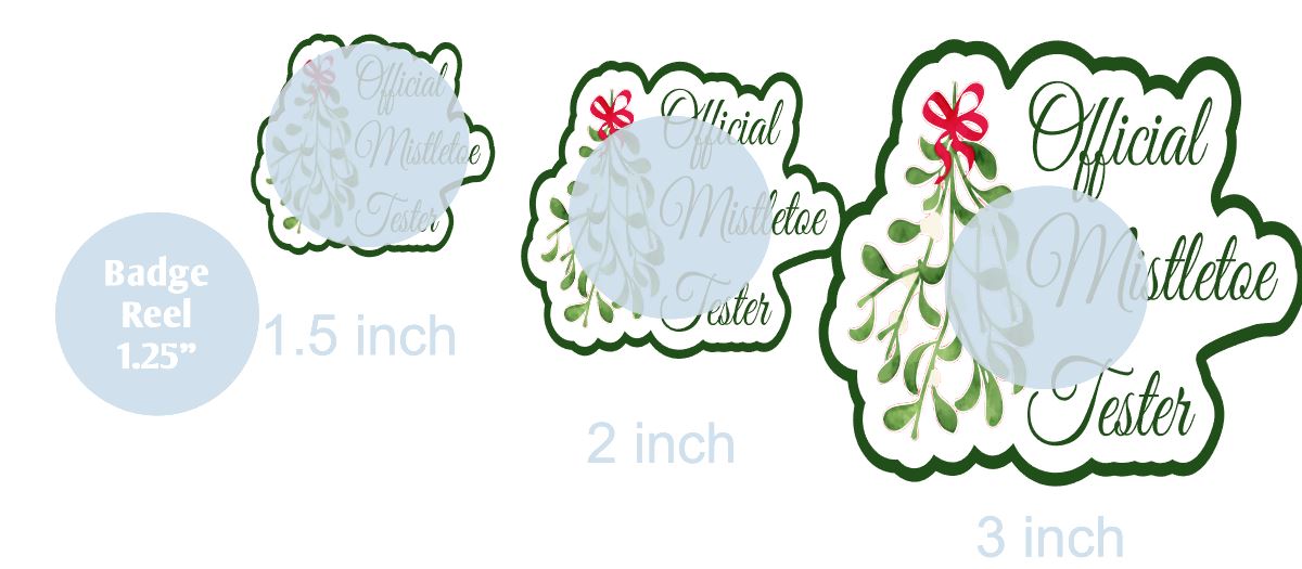 Official Mistletoe Tester - DECAL AND ACRYLIC SHAPE #DA0454