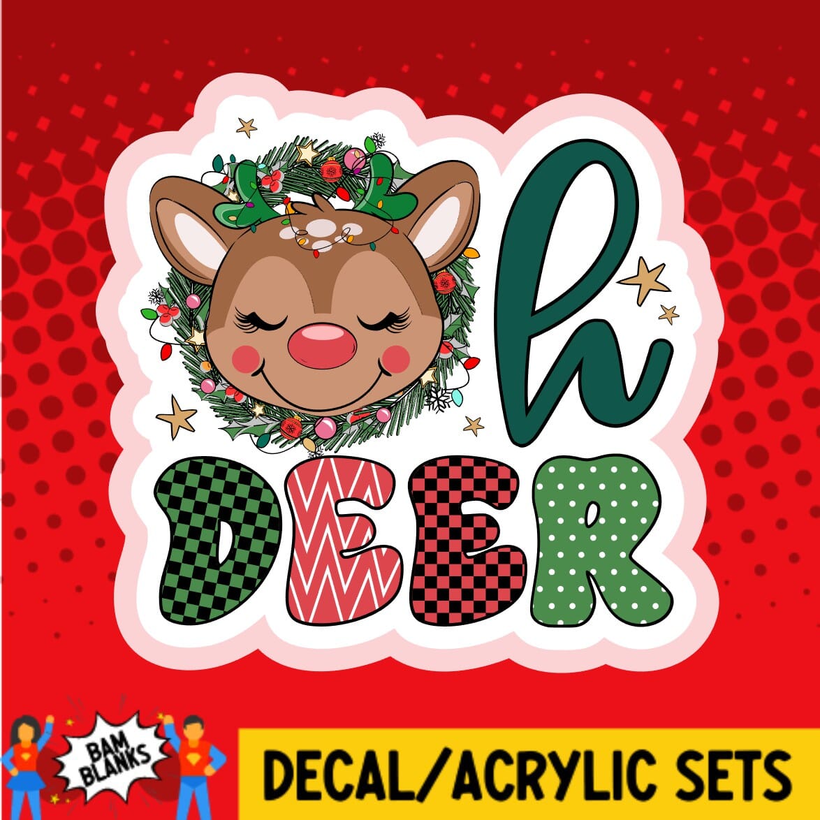 Oh Deer - DECAL AND ACRYLIC SHAPE #DA01281