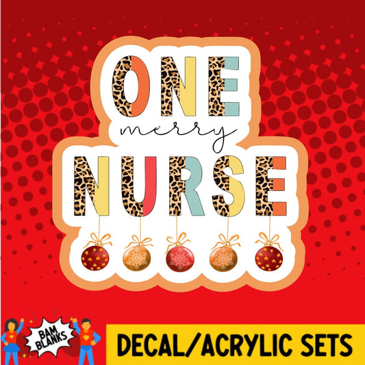 One Merry Nurse - DECAL AND ACRYLIC SHAPE #DA0438