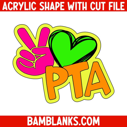 Peace Love PTA - Acrylic Shape #2106