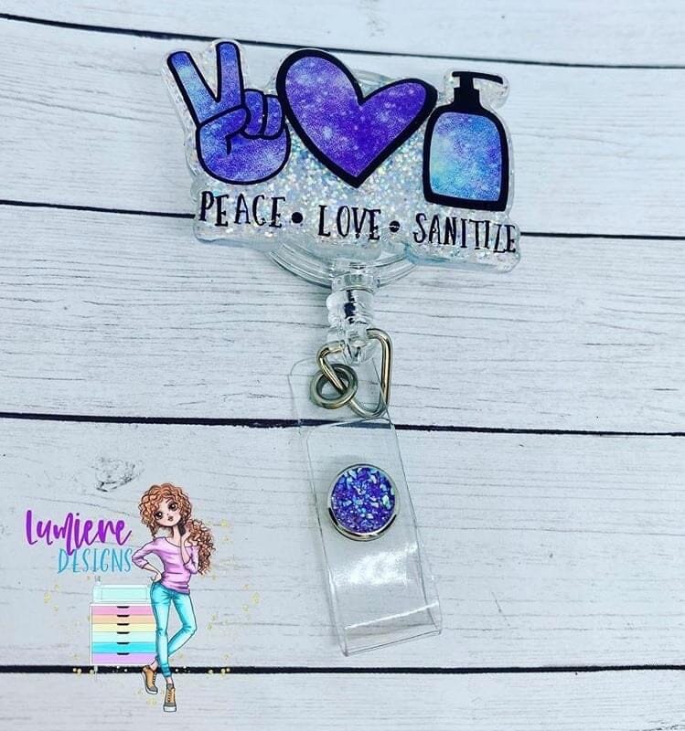 Peace Love Sanitize - Acrylic Shape #230