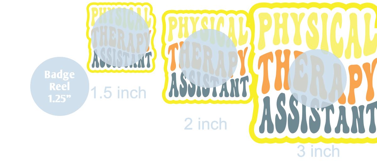 Physical Therapy Assistant 2 - DECAL AND ACRYLIC SHAPE #DA01248