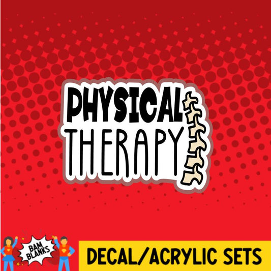 Physical Therapy with Spine - DECAL AND ACRYLIC SHAPE #DA0079